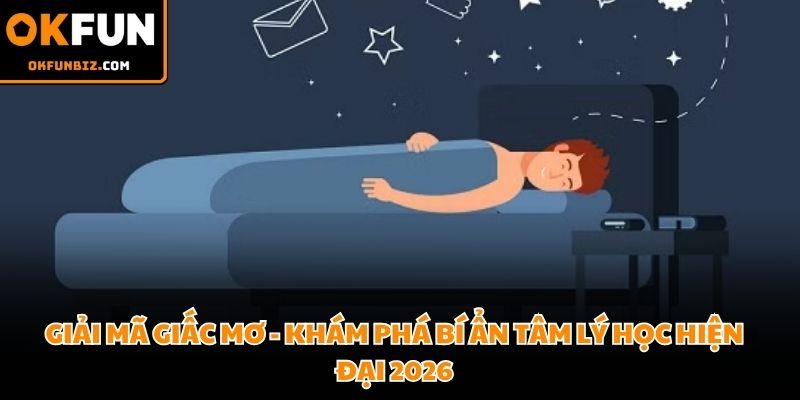 Giải mã giấc mơ