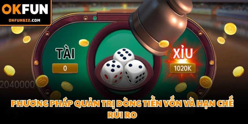 Mẹo chơi Tài xỉu OKFUN giúp bảo toàn nguồn vốn cược online an toàn